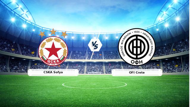 CANLI | CSKA Sofya - OFI Crete Maç Heyecanı Başlıyor!