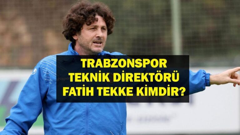 Fatih Tekke Kimdir? Trabzonspor Yeni Teknik Direktörü Fatih Tekke Kaç Yaşında, Nereli? Şenol Güneş’in Yerine Geldi!
